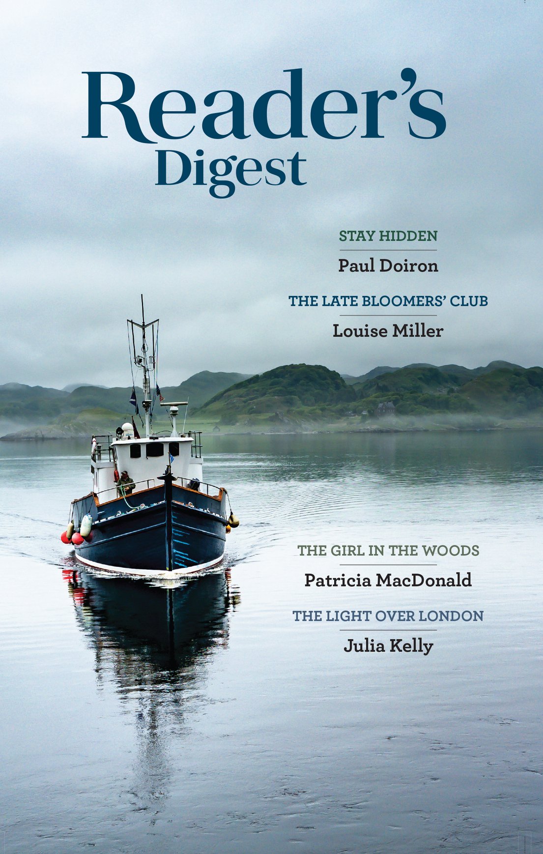 Stay Hidden / The Late Bloomers' Club / The Girl in the Woods / The Light Over London