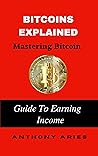 Bitcoins Explaine...