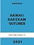 Hawaii Bar Exam Outlines