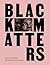 Black Matters