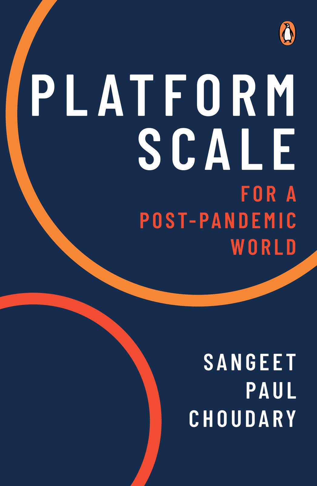 Platform Scale: For A Post-Pandemic World (Kindle Edition)