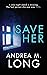 Save Her