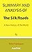 Summary and Analysis of The Silk Roads: A New History of the World By Peter Frankopan