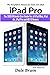 iPad Pro: The 2020 Ultimate...