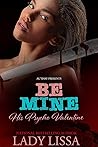 Be Mine: His Psyc...