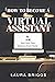 How to Become a Virtual Ass...