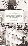 The Two-Headed Eagle: In Which Otto Prohaska Takes a Break as the Habsburg Empire's Leading U-boat Ace and Does Something Even More Thanklessly Dangerous (The Otto Prohaska Novels Book 3)