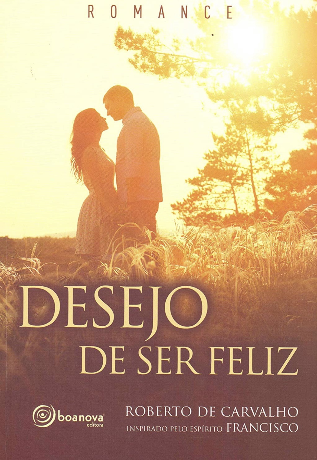 Desejo de Ser Feliz