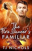The Fire Dancer's Familiar