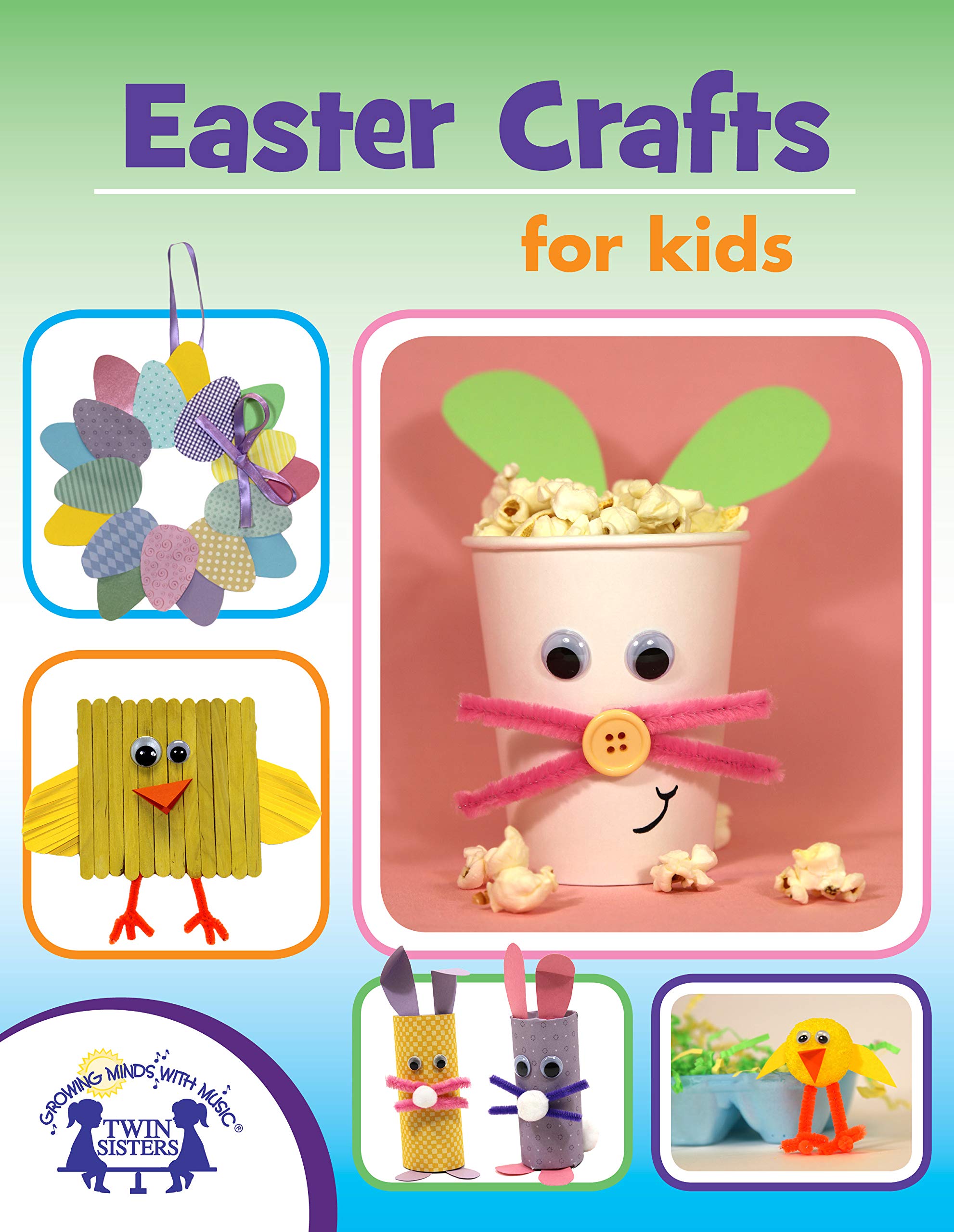 Easter Crafts For Kids (Holiday Crafts for Kids)