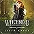 Witchbond (Kitsune Chronicles, #2)