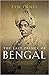 The Last Prince of Bengal: ...