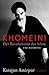 Khomeini. Der Revolutionär ...