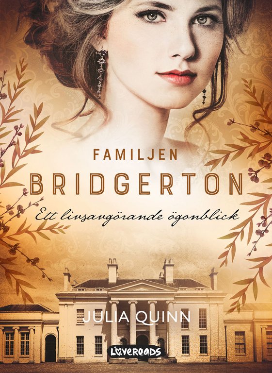 Ett livsavgörande ögonblick (Familjen Bridgerton, #8)