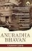 Anuradha Bhavan