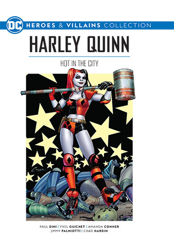 Harley Quinn: Hot in the City (DC Heroes & Villains Collection, #76)