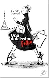 Una dolcissima follia by Cecile Bertod