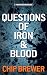 Questions of Iron & Blood: Finn Koenen Book 1 (The Finn Koenen Series)