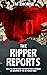 The Ripper Reports