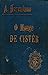 O Monge de Cistér ou A Época de D. João I - Tomo II by Alexandre Herculano
