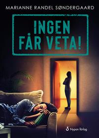 Ingen får veta! (Hardcover)