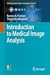 Introduction to Medical Image Analysis