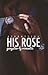 His Rose