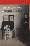 Mi padre y su museo by Marina Tsvetaeva