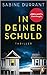 In deiner Schuld: Thriller