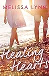 Healing Hearts: A New Adult Romance Healing Hearts: A New Adult Romance
