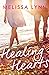 Healing Hearts by Melissa Lynn