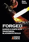 Forged by Paul             White