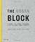 The Urban Block: A Guide for Urban Designers, Architects and Town Planners