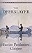 The Deerslayer (The Leatherstocking Tales, #1)