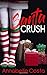 Santa Crush: A Christmas No...