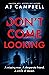 Don't Come Looking (Eva Barnes Thrillers, #2)