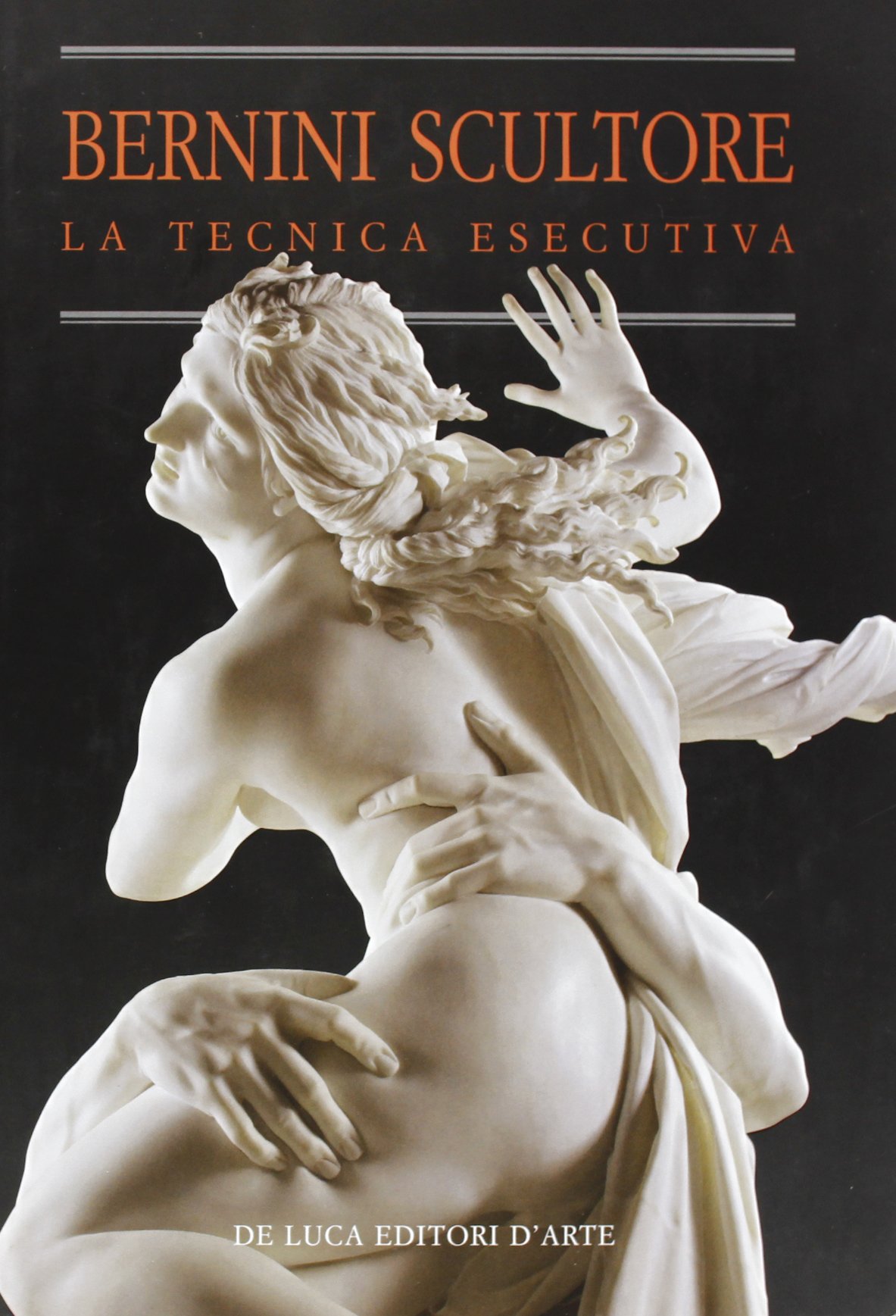 Bernini scultore. La tecnica esecutiva (Paperback)