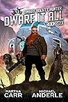 Dwarf It All