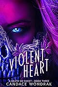 Violent Heart