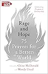 Rage and Hope: 75 prayers for a better world