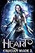 Heart by K.M. Hade