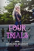 Four Trials