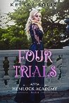 Four Trials by Kelsey Soliz
