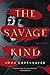 The Savage Kind (Nightingale #1)