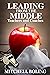 Leading From the Middle: Te...