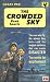 The Crowded Sky by Hank Searls The Crowded Sky by Hank Searls