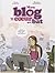 Mon blog est un coeur qui bat - Tome 01 by Dominique Mermoux