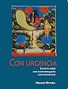 Con Urgencia: Escritos Sobre Arte Puertorriqueno Contemporaneo (Spanish Edition)