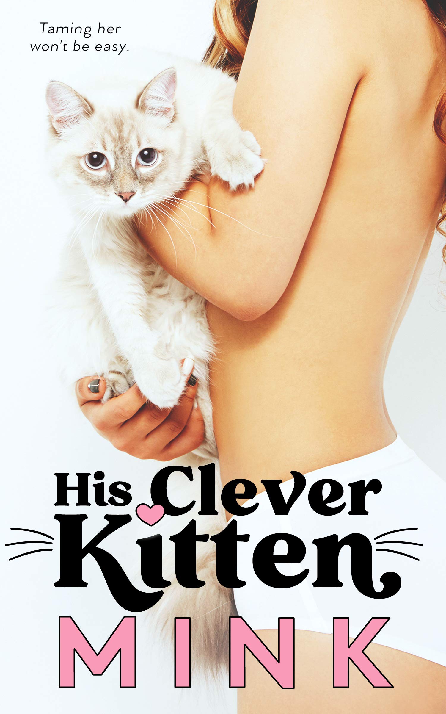 His Clever Kitten (Kindle Edition)