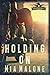 Holding On (Cascadia Book 1)
